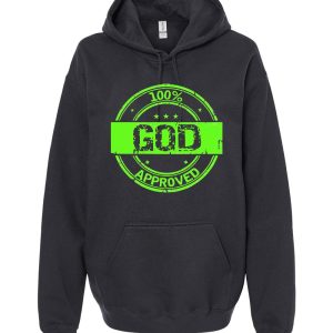 100 Percent God Approved Unisex Hoodie